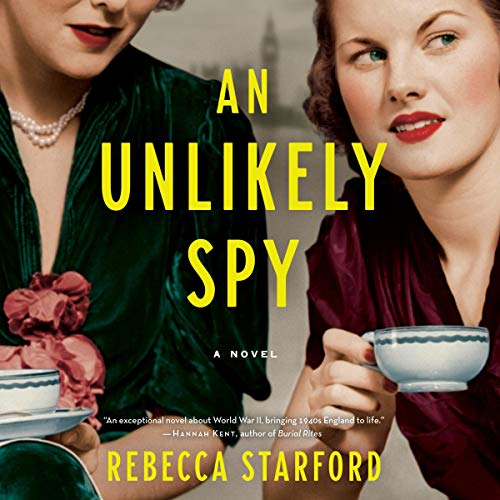An Unlikely Spy by Rebecca Starford