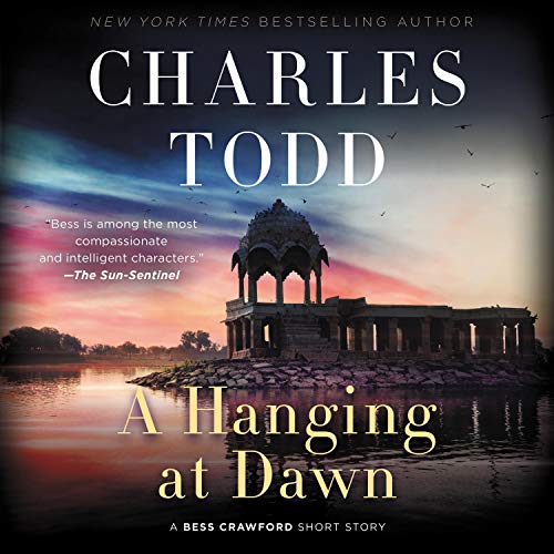 A Hanging at Dawn by Charles Todd