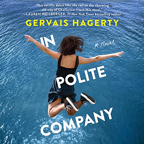 In Polite Company by Gervais Hagerty