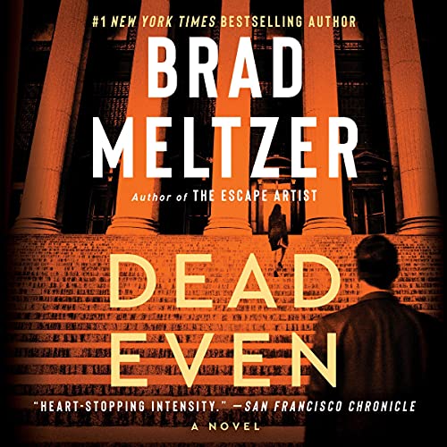Dead Even by Brad Meltzer