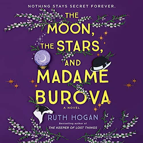 The Moon, the Stars, and Madame Burova