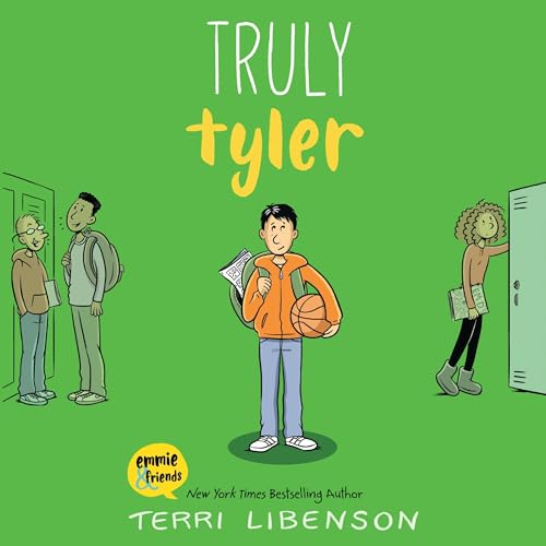 Emmie &amp; Friends: Truly Tyler