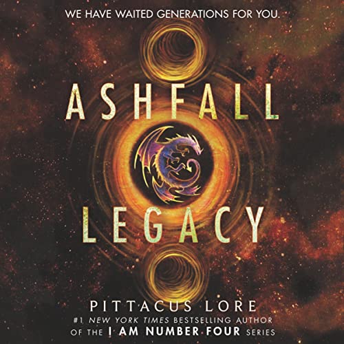 Ashfall Legacy by Pittacus Lore