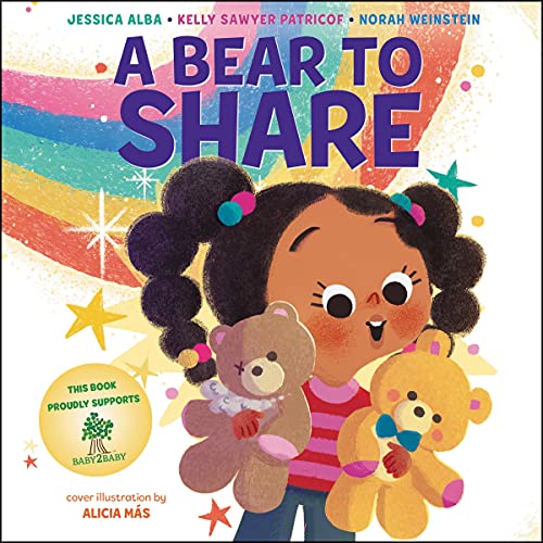 A Bear to Share by Jessica Alba