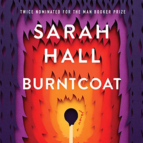Burntcoat by Sarah Hall