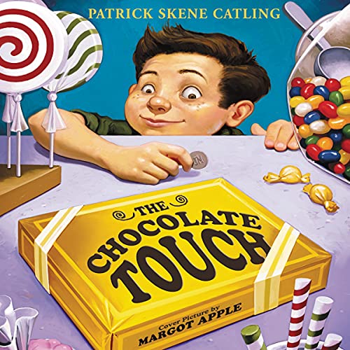 The Chocolate Touch by Patrick Skene Catling