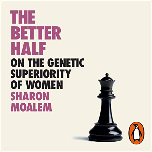 The Better Half by Sharon Moalem