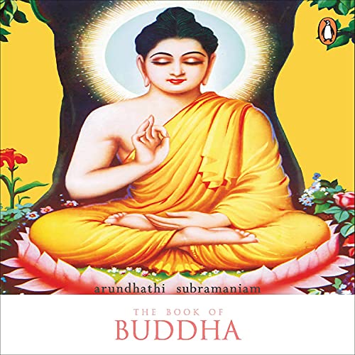 The Book of Buddha by Arundhathi Subramaniam