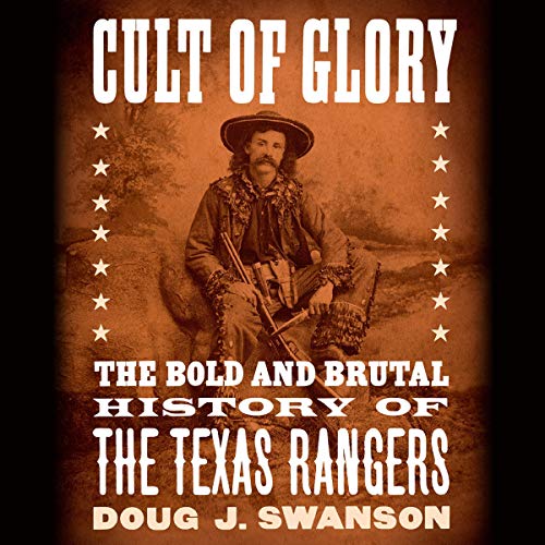 Cult of Glory by Doug J. Swanson