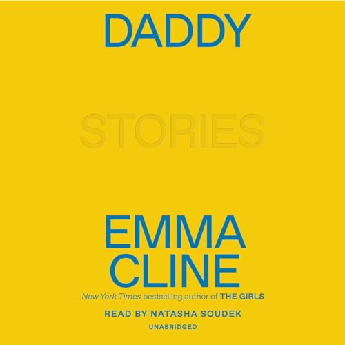 Daddy by Emma Cline