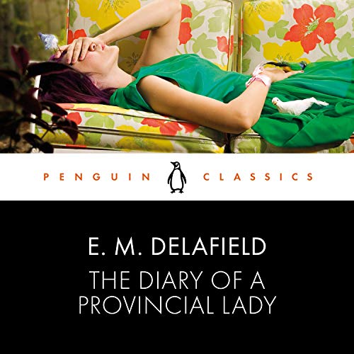 The Diary of a Provincial Lady by E.M. Delafield
