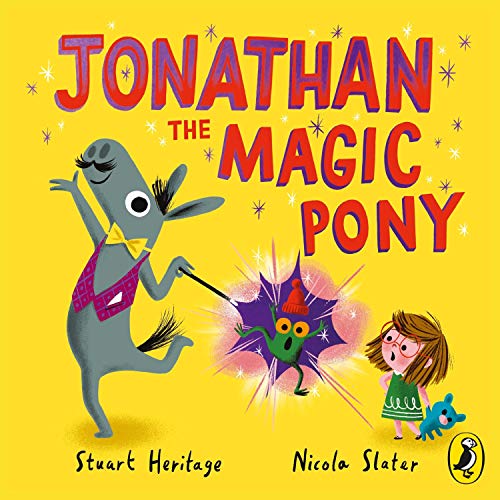 Jonathan the Magic Pony by Stuart Heritage