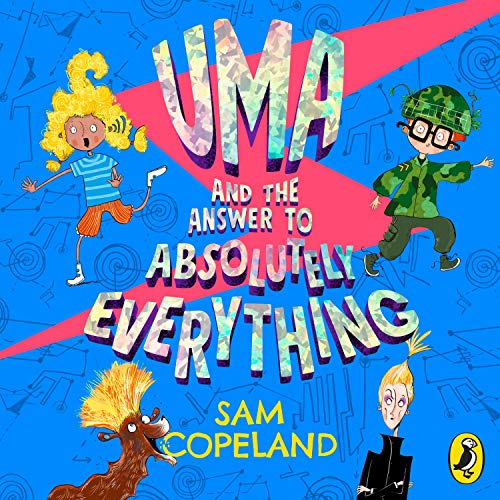Uma and the Answer to Absolutely Everything by Sam Copeland