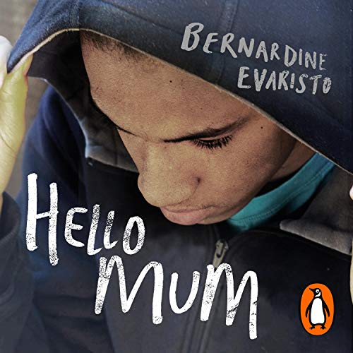 Hello Mum by Bernardine Evaristo