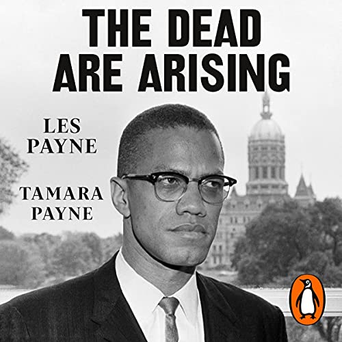 The Dead Are Arising by Les Payne