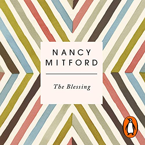 The Blessing by Nancy Mitford