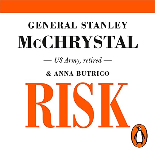 Risk by General Stanley McChrystal
