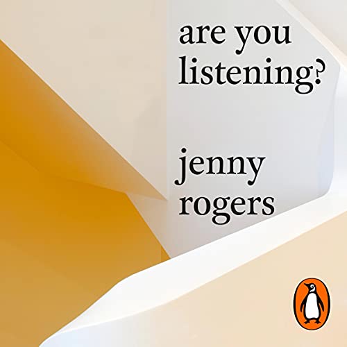 Are You Listening? by Jenny Rogers