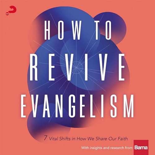 How to Revive Evangelism by Craig Springer