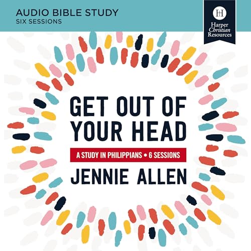 Get Out of Your Head Bible Study: Audio