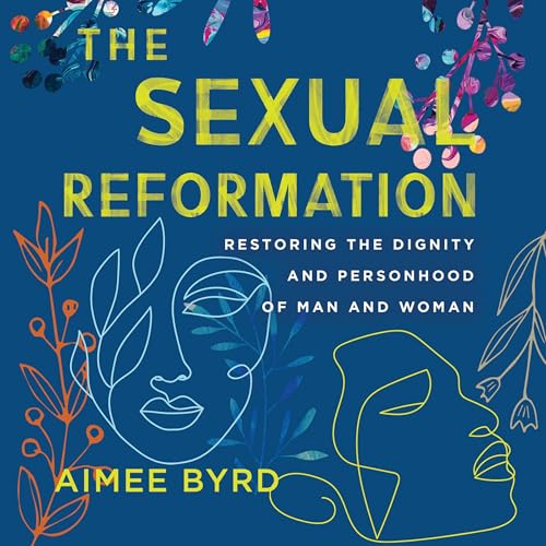 The Sexual Reformation