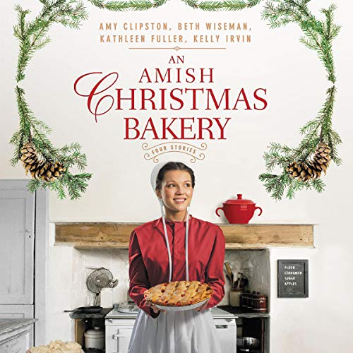 An Amish Christmas Bakery by Amy Clipston