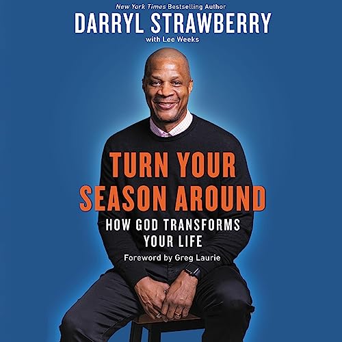 Turn Your Season Around by Darryl Strawberry