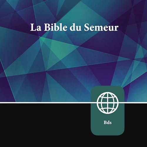 French Audio Bible - La Bible du Semeur