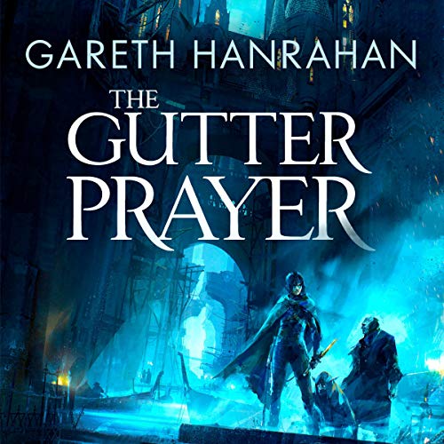 The Gutter Prayer