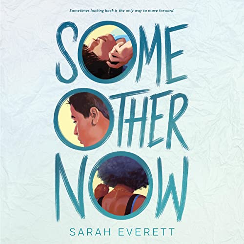 Some Other Now by Sarah Everett