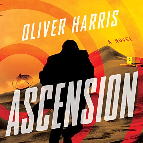 Ascension by Oliver Harris