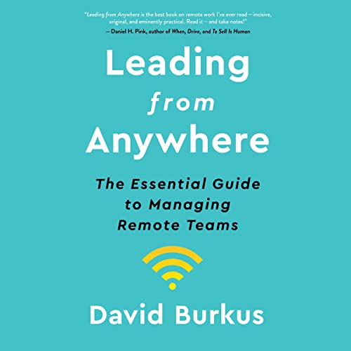 Leading From Anywhere by David Burkus
