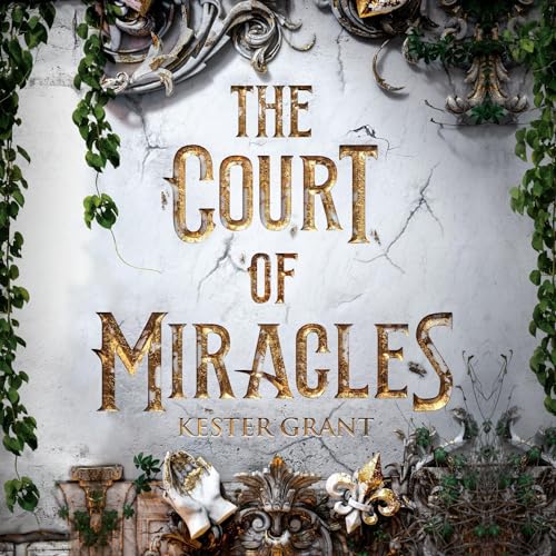 The Court of Miracles