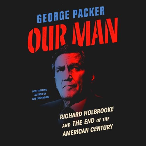Our Man by George Packer