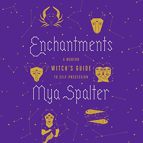 Enchantments by Mya Spalter