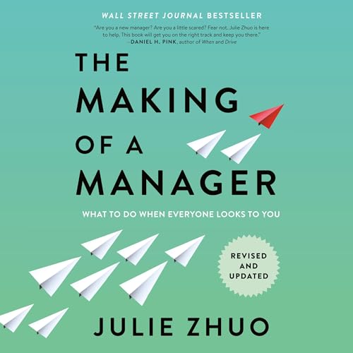 The Making of a Manager