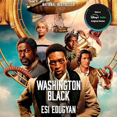 Washington Black by Esi Edugyan