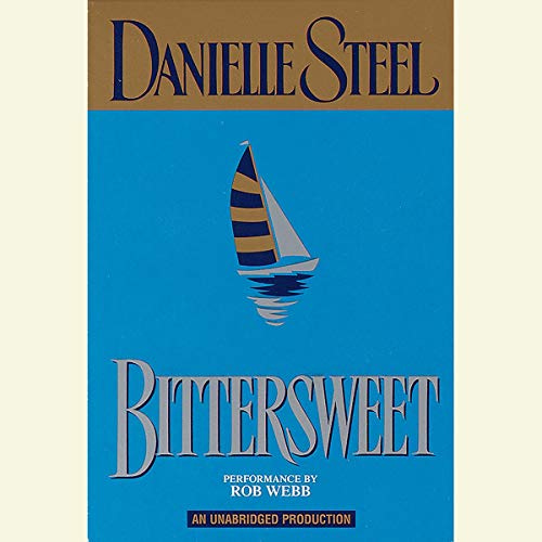 Bittersweet by Danielle Steel