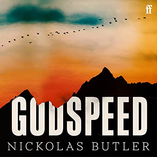 Godspeed by Nickolas Butler