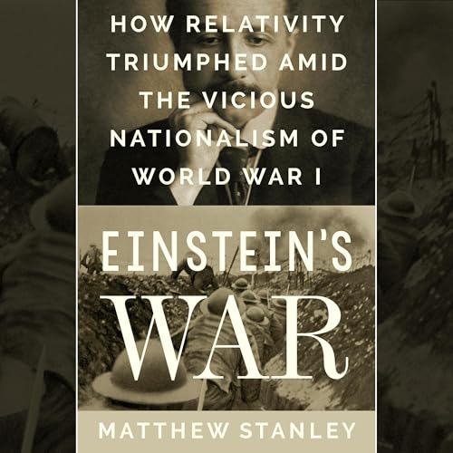 Einstein's War by Matthew Stanley