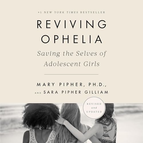 Reviving Ophelia 25th Anniversary Edition