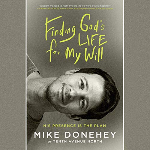 Finding God's Life for My Will