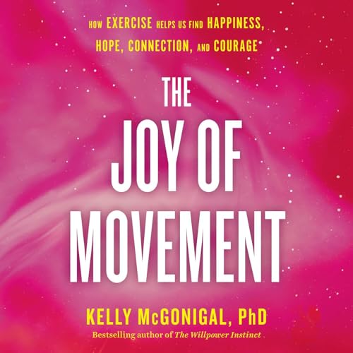 The Joy of Movement