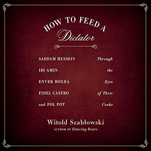 How to Feed a Dictator