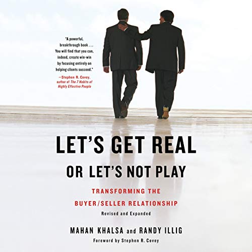 Let's Get Real or Let's Not Play by Mahan Khalsa