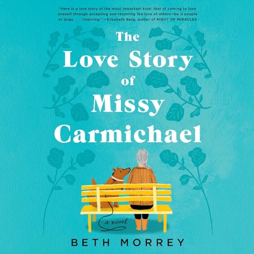 The Love Story of Missy Carmichael