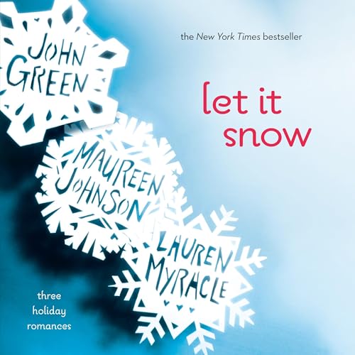 Let It Snow by John Green