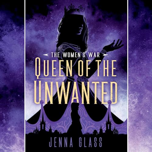 Queen of the Unwanted