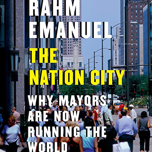 The Nation City by Rahm Emanuel