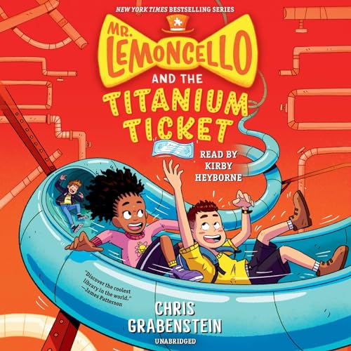 Mr. Lemoncello and the Titanium Ticket